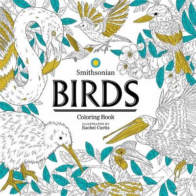 Birds: A Smithsonian Coloring Book book