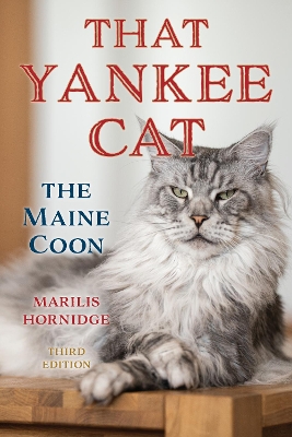That Yankee Cat: The Maine Coon book