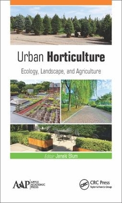 Urban Horticulture by J. Blum