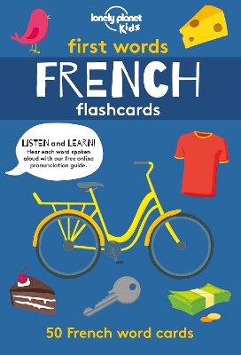 Lonely Planet Kids First Words - French by Lonely Planet Kids