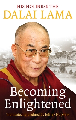 Becoming Enlightened by Dalai Lama