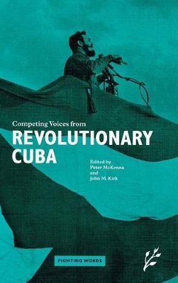 Competing Voices from Revolutionary Cuba book