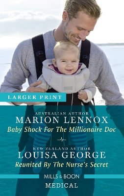 Baby Shock for the Millionaire Doc/Reunited by the Nurse's Secret book