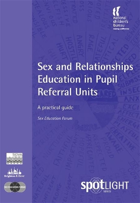 Sex and Relationships Education in Pupil Referral Units by Simon Blake