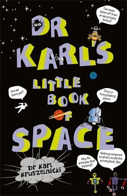 Dr Karl's Little Book of Space book