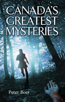 Canada's Greatest Mysteries book