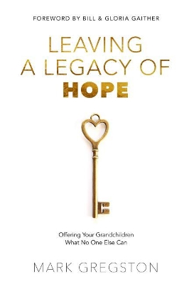 Leaving a Legacy of Hope book
