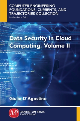 Data Security in Cloud Computing, Volume II book