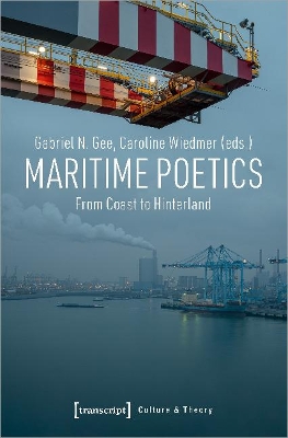 Maritime Poetics – From Coast to Hinterland book
