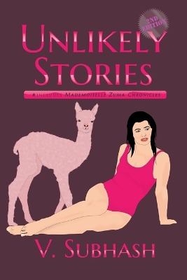 Unlikely Stories, 2nd Edition book