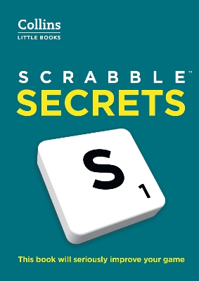 SCRABBLE™ Secrets: This book will seriously improve your game (Collins Little Books) by Mark Nyman