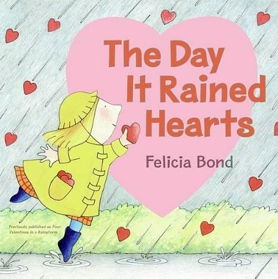 Day It Rained Hearts book