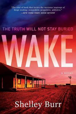 Wake by Shelley Burr