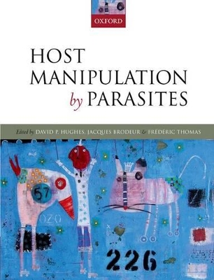 Host Manipulation by Parasites by David P. Hughes