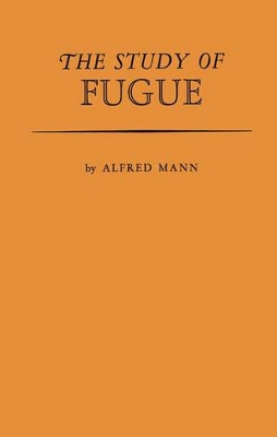 Study of Fugue. by Alfred Mann