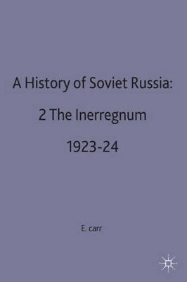 A History of Soviet Russia by Edward Hallett Carr