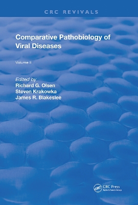 Comparitive Pathobiology of Viral Diseases: Volume 2 by Richard G. Olsen