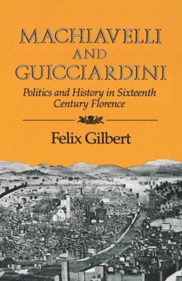 Machiavelli and Guicciardini book