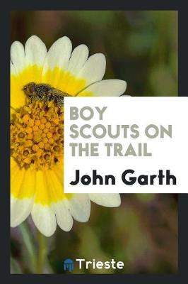 Boy Scouts on the Trail book