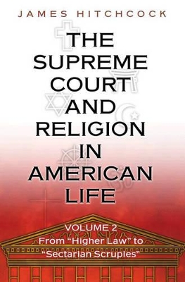 The Supreme Court and Religion in American Life book