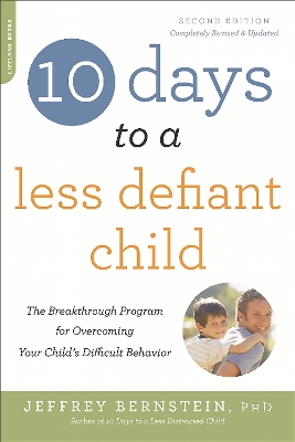 10 Days to a Less Defiant Child, second edition book