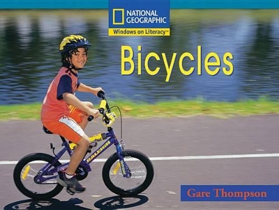 Windows on Literacy Fluent Plus (Social Studies: Technology): Bicycles book