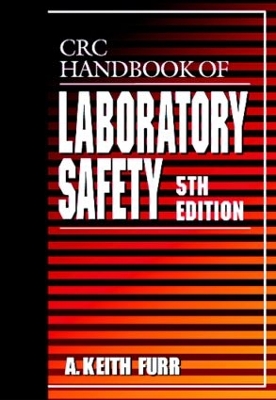 CRC Handbook of Laboratory Safety book