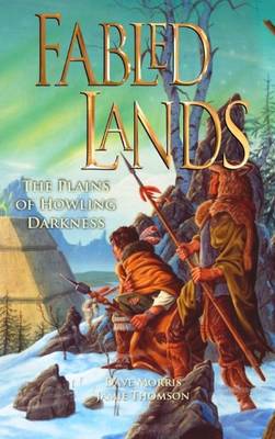 Fabled Lands 4: The Plains of Howling Darkness by Jamie Thomson