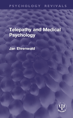 Telepathy and Medical Psychology book