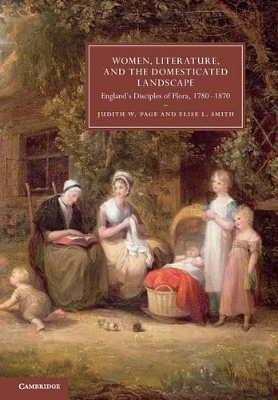 Women, Literature, and the Domesticated Landscape by Judith W. Page