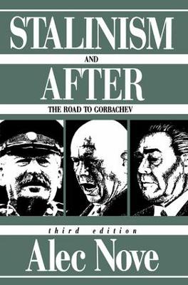 Stalinism and After by Alec Nove