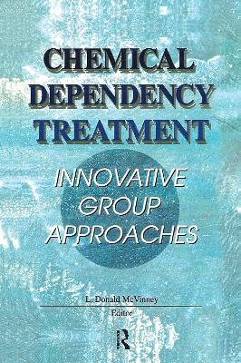 Chemical Dependency Treatment book