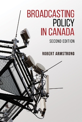 Broadcasting Policy in Canada book