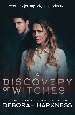 A Discovery of Witches: Now a major TV series (All Souls 1) book