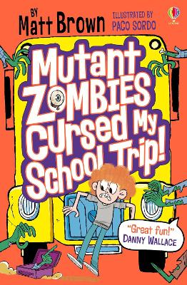 Mutant Zombies Cursed My School Trip book