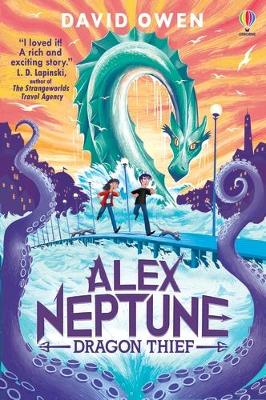 Alex Neptune, Dragon Thief: Book 1 book