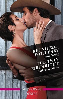 Reunited...With Baby/The Twin Birthright book