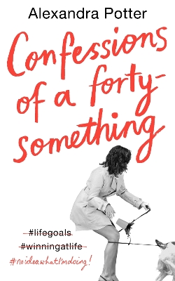 Confessions of a Forty-Something F**k Up book