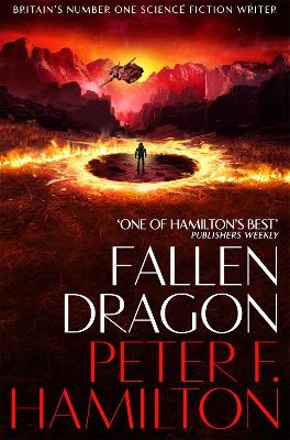 Fallen Dragon by Peter F Hamilton