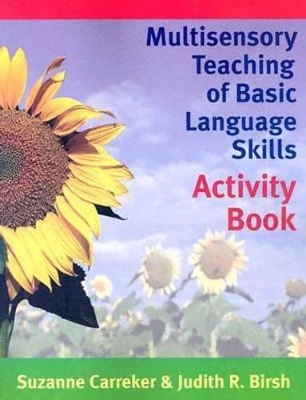 Multisensory Teaching of Basic Language Skills: Activity Book book