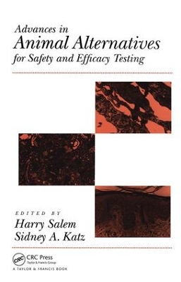 Advances in Animal Alternatives for Safety and Efficacy Testing book