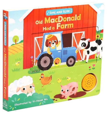 Sing and Slide: Old MacDonald Had a Farm book