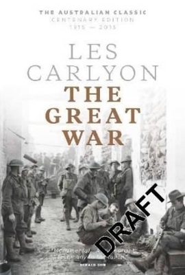 The Great War by Les Carlyon