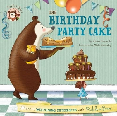 Pickle & Bree - the Birthday Party Cake book