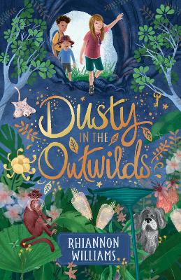 Dusty in the Outwilds: CBCA Notable Book by Rhiannon Williams