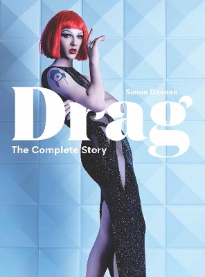 Drag: The Complete Story book