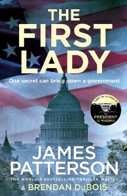 The First Lady: One secret can bring down a government book