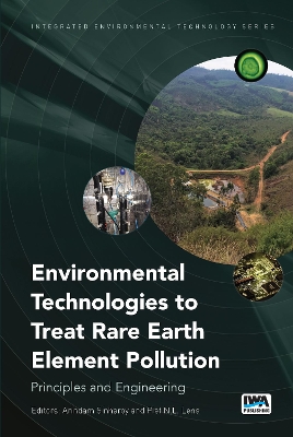 Environmental Technologies to Treat Rare Earth Element Pollution book