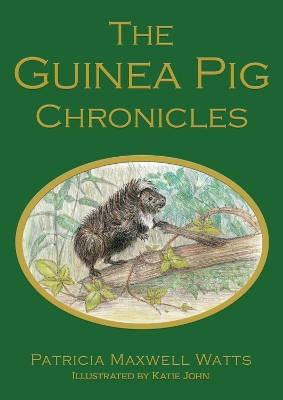 The Guinea Pig Chronicles book