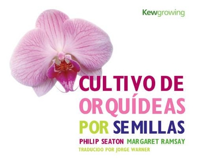 Cultivo de Orquideas Por Semillas book